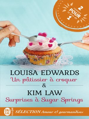 cover image of Un pâtissier à croquer et Surprises à Sugar Springs